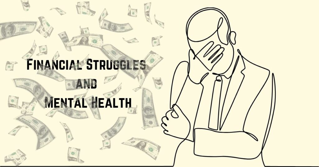 Financial Struggles and Mental Health
