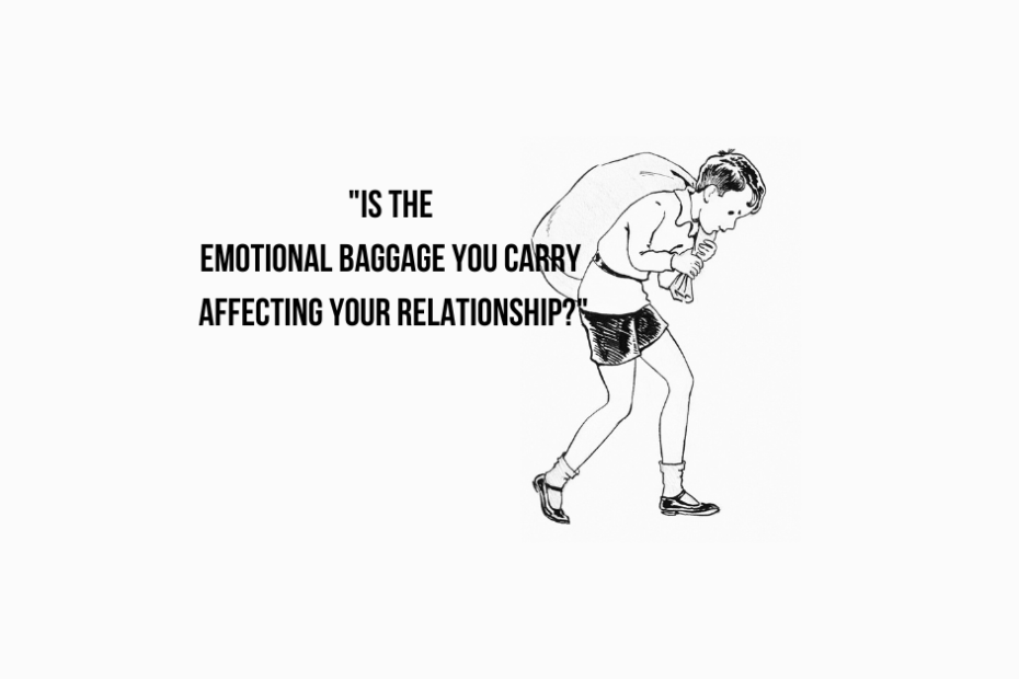 Emotional Baggage in Relationship