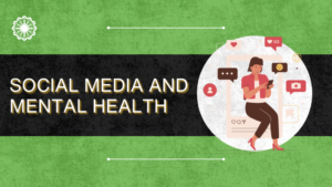 Social Media and Mental Health: Finding Balance in a Digital World