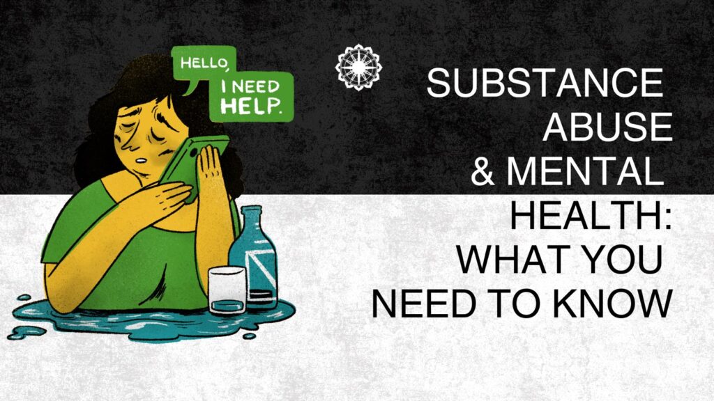 The Impact of Substance Abuse on Mental Health: What You Need to Know